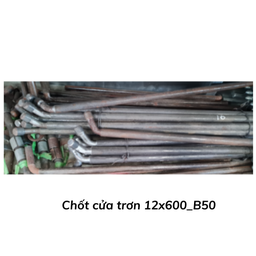 [CCT12600] Chốt cửa trơn 12x600_B50