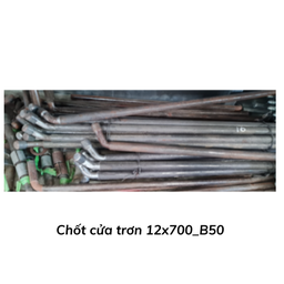 [CCT12700] Chốt cửa trơn 12x700_B50