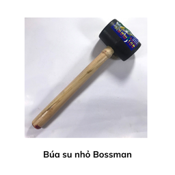 [BMBSN] Búa su nhỏ Bossman