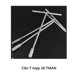 [CTT10TM] Cần T tuýp 10 TMAN