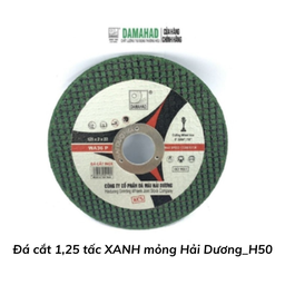 [HĐC1T25XM] Đá cắt 1,25 tấc XANH mỏng Hải Dương_H50