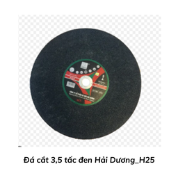 [HDDC350] Đá cắt 3,5 tấc đen Hải Dương_H25