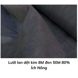 [LLDKD8M80IN] Lưới lan dệt kim 8M đen 50M 80% Ích Nông