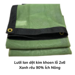 [LLDKKLXR2690IN] Lưới lan dệt kim khoen lỗ 2x6 Xanh rêu 90% Ích Nông