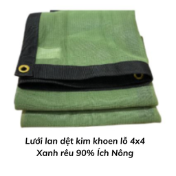 [LLDKKLXR4490IN] Lưới lan dệt kim khoen lỗ 4x4 Xanh rêu 90% Ích Nông