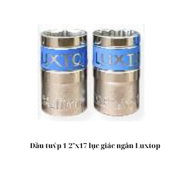 [DT1217LT] Đầu tuýp 1/2"x17 lục giác ngắn Luxtop