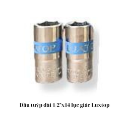 [DTD1214LT] Đầu tuýp dài 1/2"x14 lục giác Luxtop