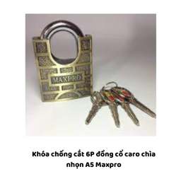 [MRKCC6DCCBA6] Khóa chống cắt 6P đồng cổ caro chìa nhọn A5 Maxpro